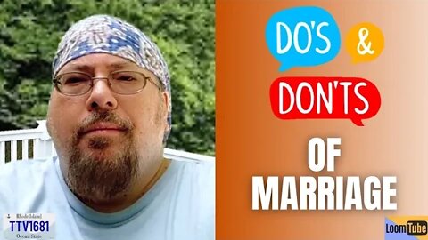 DO'S AND DON'TS OF MARRIAGE - 073022 TTV1681