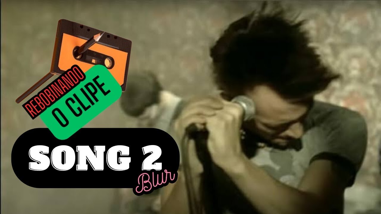 REWINDING THE CLIP - SONG 2 Blur