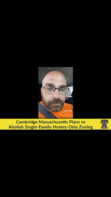 Cambridge Massachusetts Plans to Abolish Single-Family Homes-Only Zoning