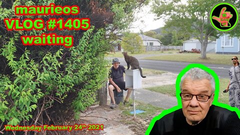 maurieos VLOG #1405 waiting