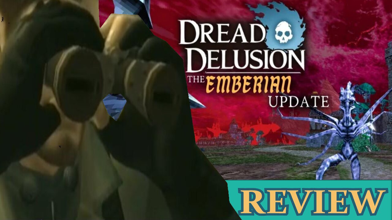 Dread Delusion Emberian Update - Recon Review