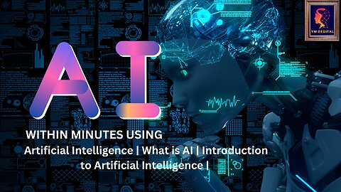 Artificial Intelligence | What is AI | Introduction to Artificial Intelligence