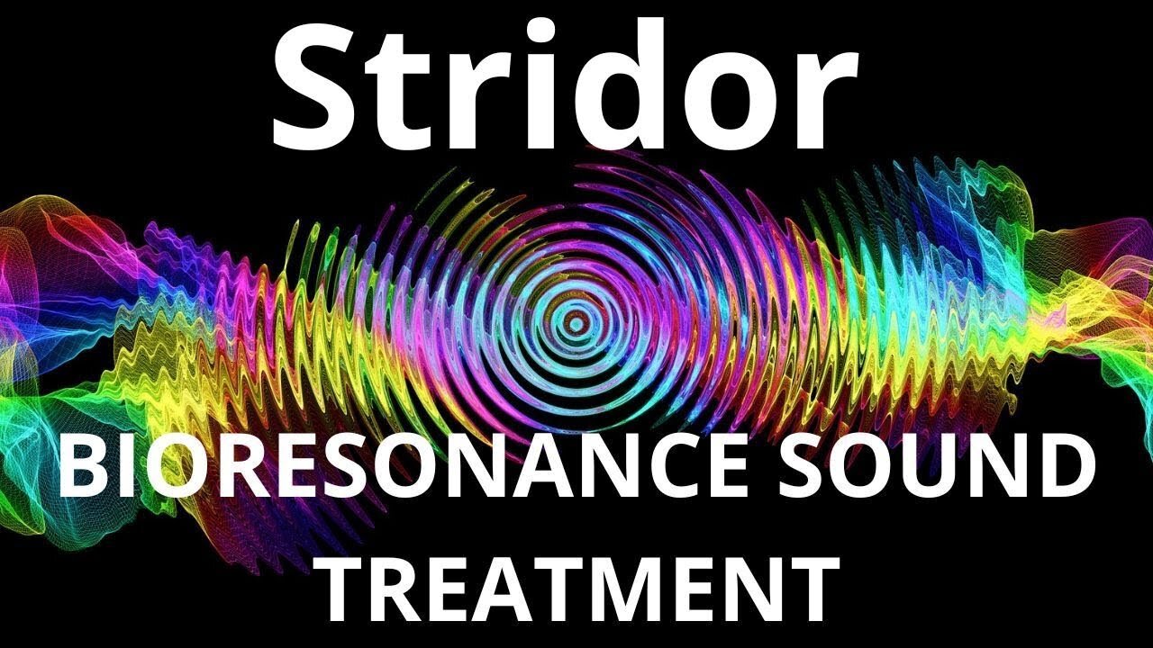 Stridor _ Sound therapy session _ Sounds of nature