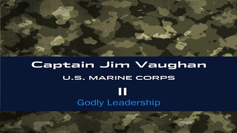 Captain James Vaughan -USMC "Testimony" 01-04-2020