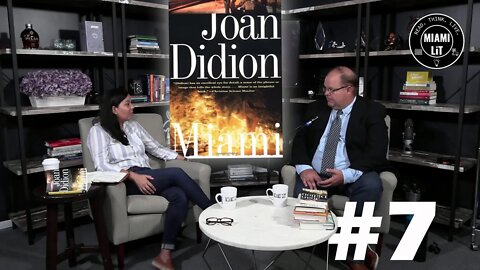 Miami Lit Podcast #7 - Miami by Joan Didion - with our guest David Winker
