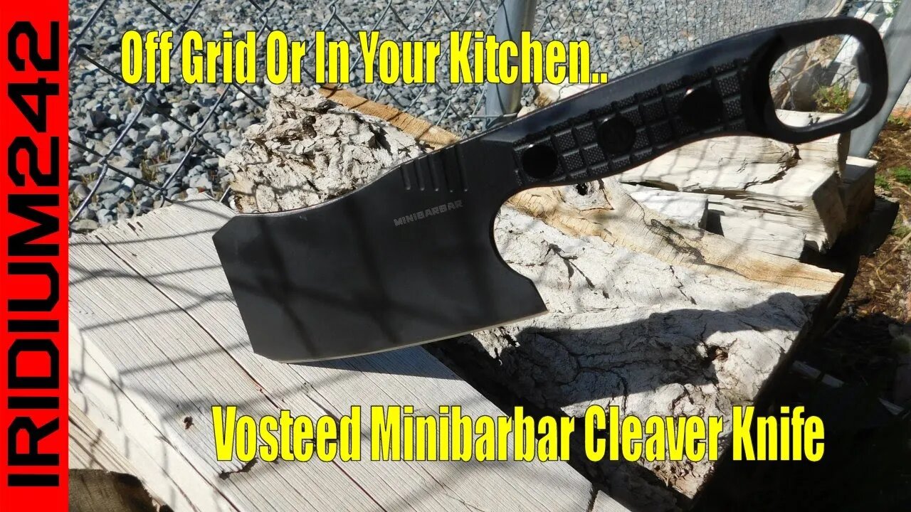 Off Grid Kitchen Tools: Vosteed Minibarbar Cleaver Knife