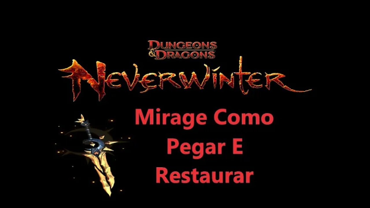 Neverwinter (pt-BR) Mirage Como Pegar Farmar e restaurar #neverwinter #mmorpg