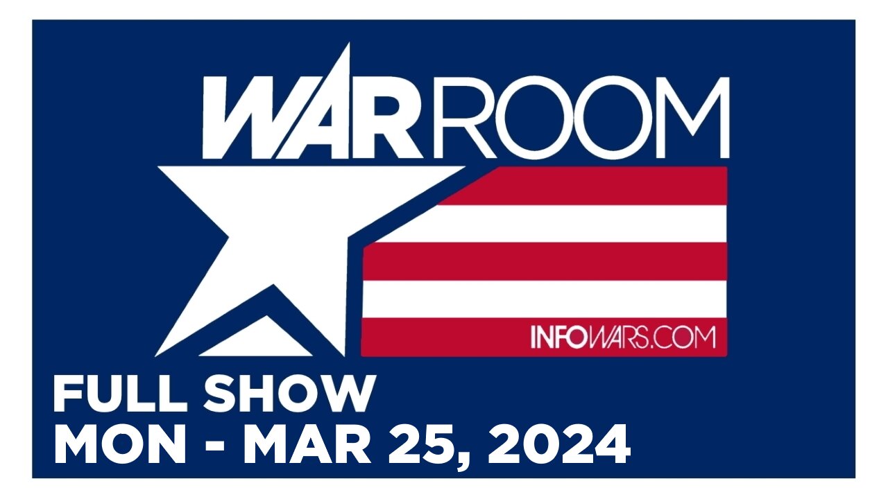 WAR ROOM [FULL] Monday 3/25/24 • Biden White House Plans ‘Election Superstructure’ to Stop Trump