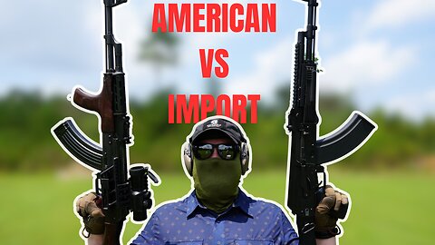 American AK vs Imported AK