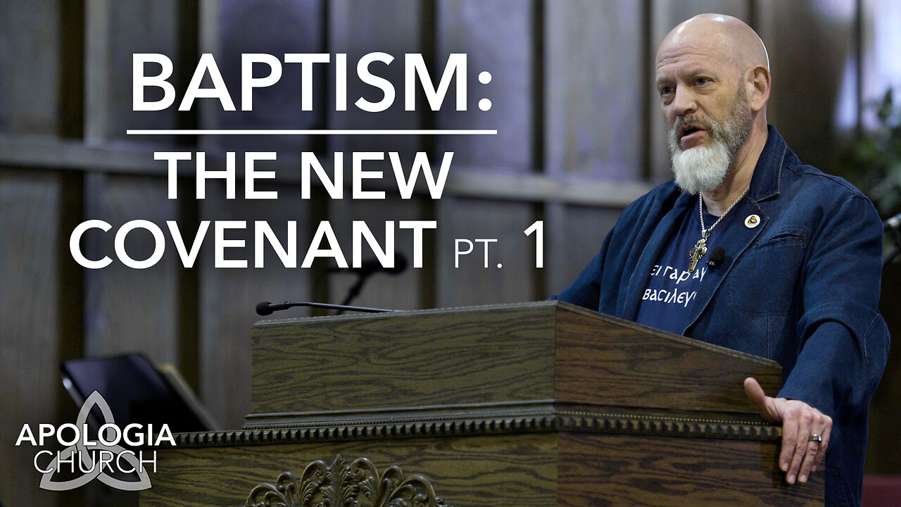 Baptism - The New Covenant, Pt. 1