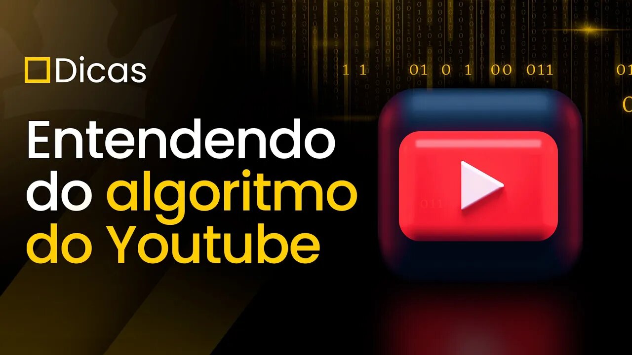 Entendendo do algoritmo do Youtube