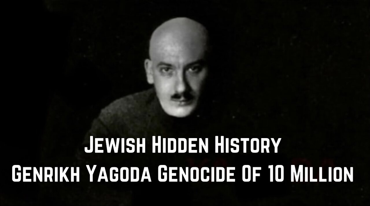 Hidden History: Genrikh Yagoda Genocide Of 10 Million by Candace Owens