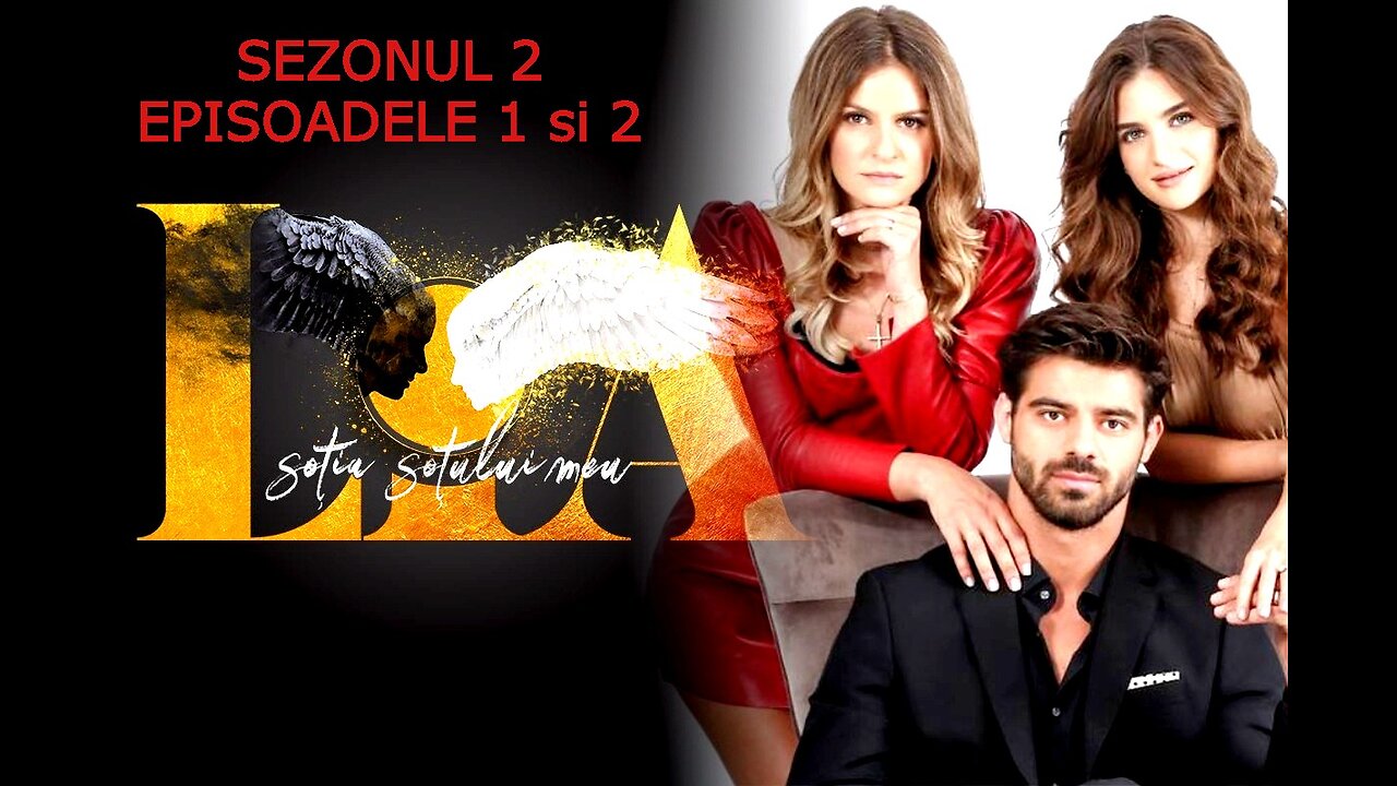 LIA - SOTIA SOTULUI MEU - SEZONUL 2 EPISOADELE 1 si 2 | 24 august 2023