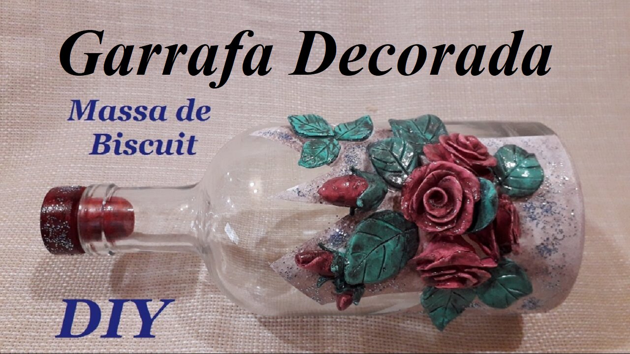 GARRAFA DECORADA COM ROSAS - MASSA DE BISCUIT - @lucibuzo
