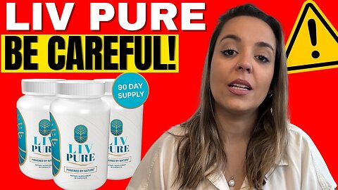LIVPURE - LIVPURE REVIEW (BE CAREFUL!) Liv Pure Reviews – Liv Pure Review – Liv Pure Supplement 2023