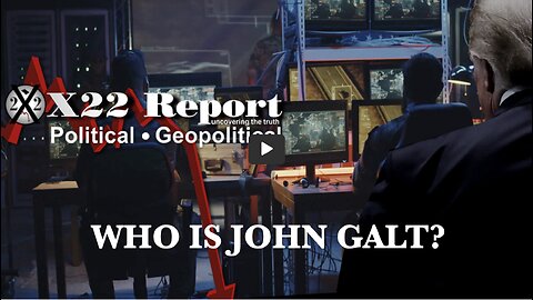 X22 Assange On Deck, Communication Blackout, State Secrets, Military Intelligence. THX John Galt