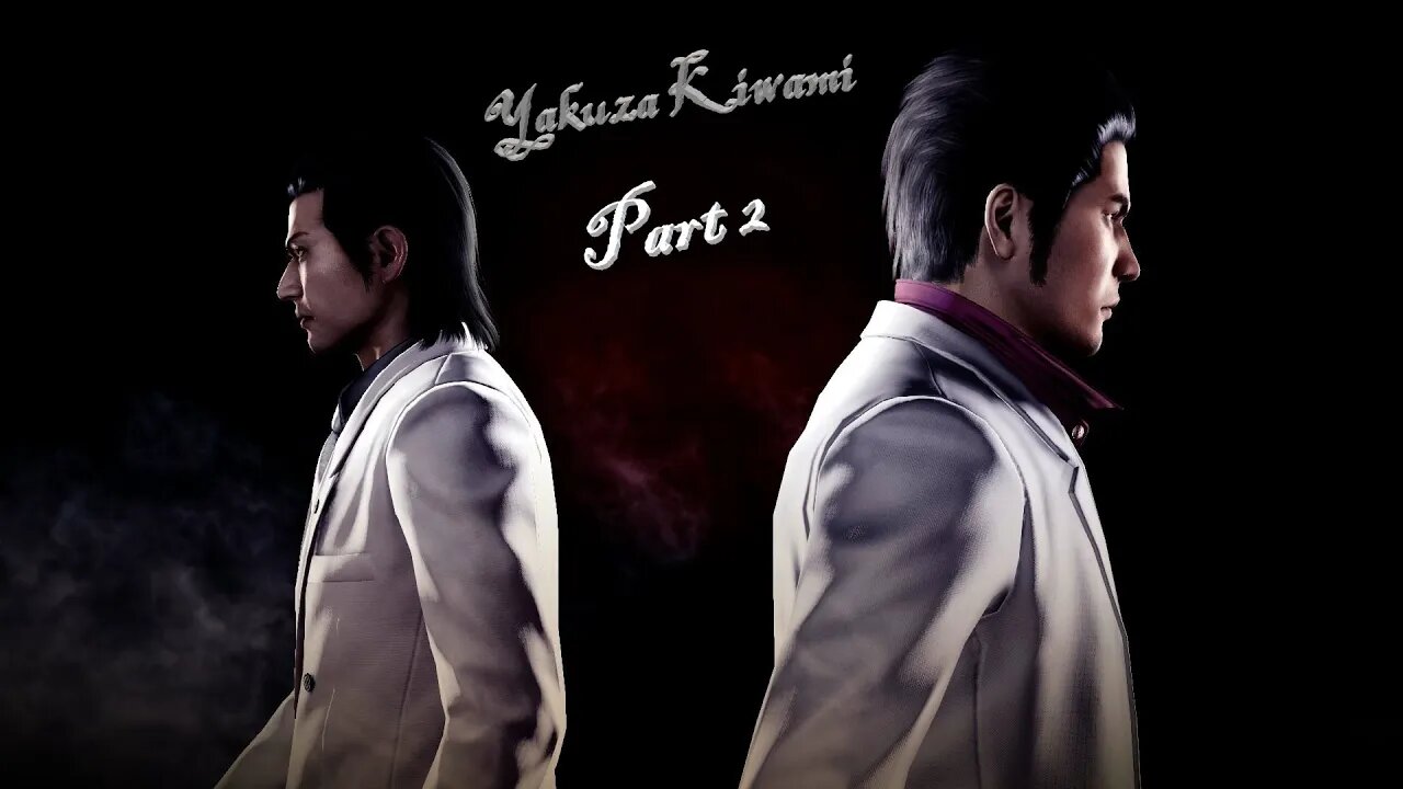 Let's Play Yakuza Kiwami part 2 [Hard Mode]: 10 Billion yen missing, will Kiryu find it?