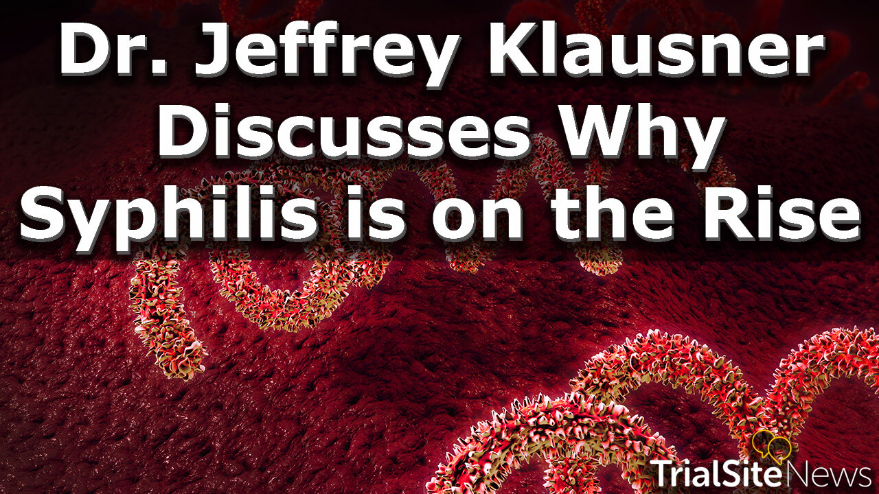 Dr. Jeffrey Klausner Discusses Why Syphilis is on the Rise