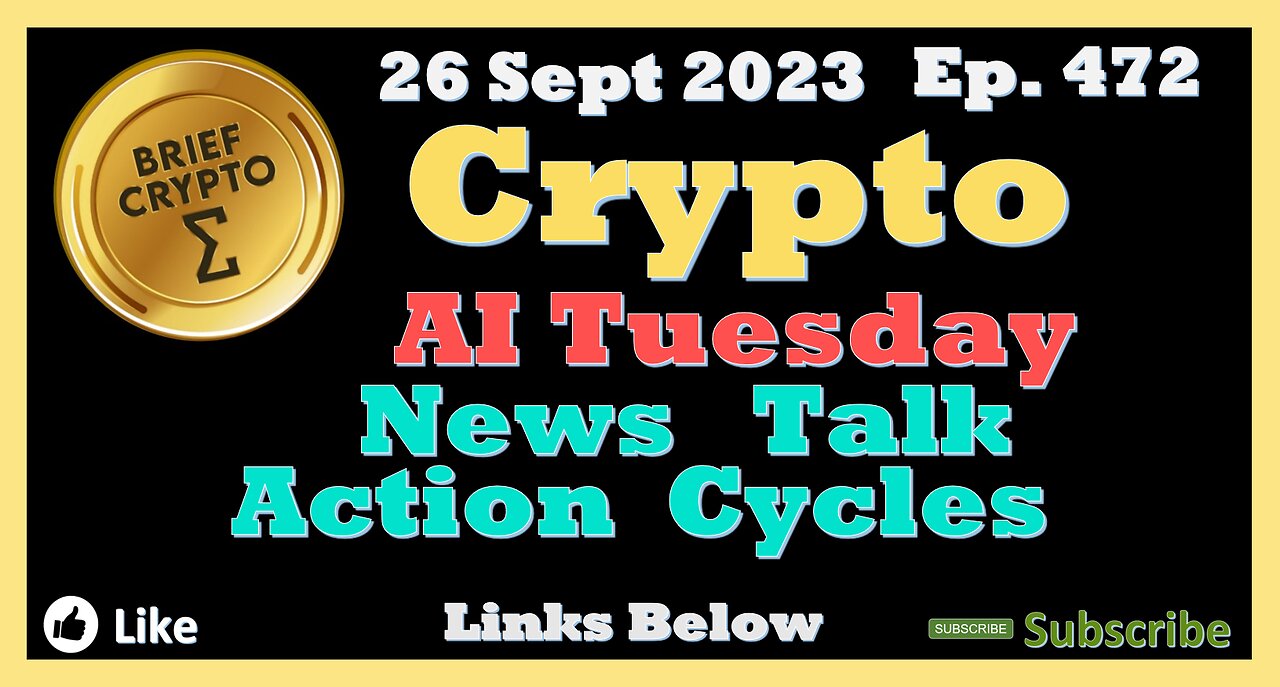 AI Tuesday - BEST BRIEF CRYPTO VIDEO News Talk Action Cycles Bitcoin Price Charts