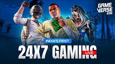 24x7 LIVE VALORANT, PUBG MOBILE , GTA AND MANY MORE