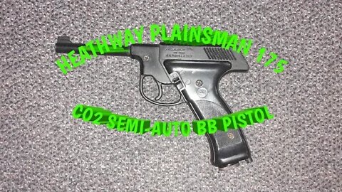 Heathway Plainsman 175 semi -auto CO2 bb pistol