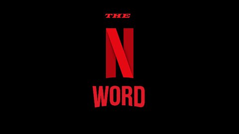 THE N(ames) WORD