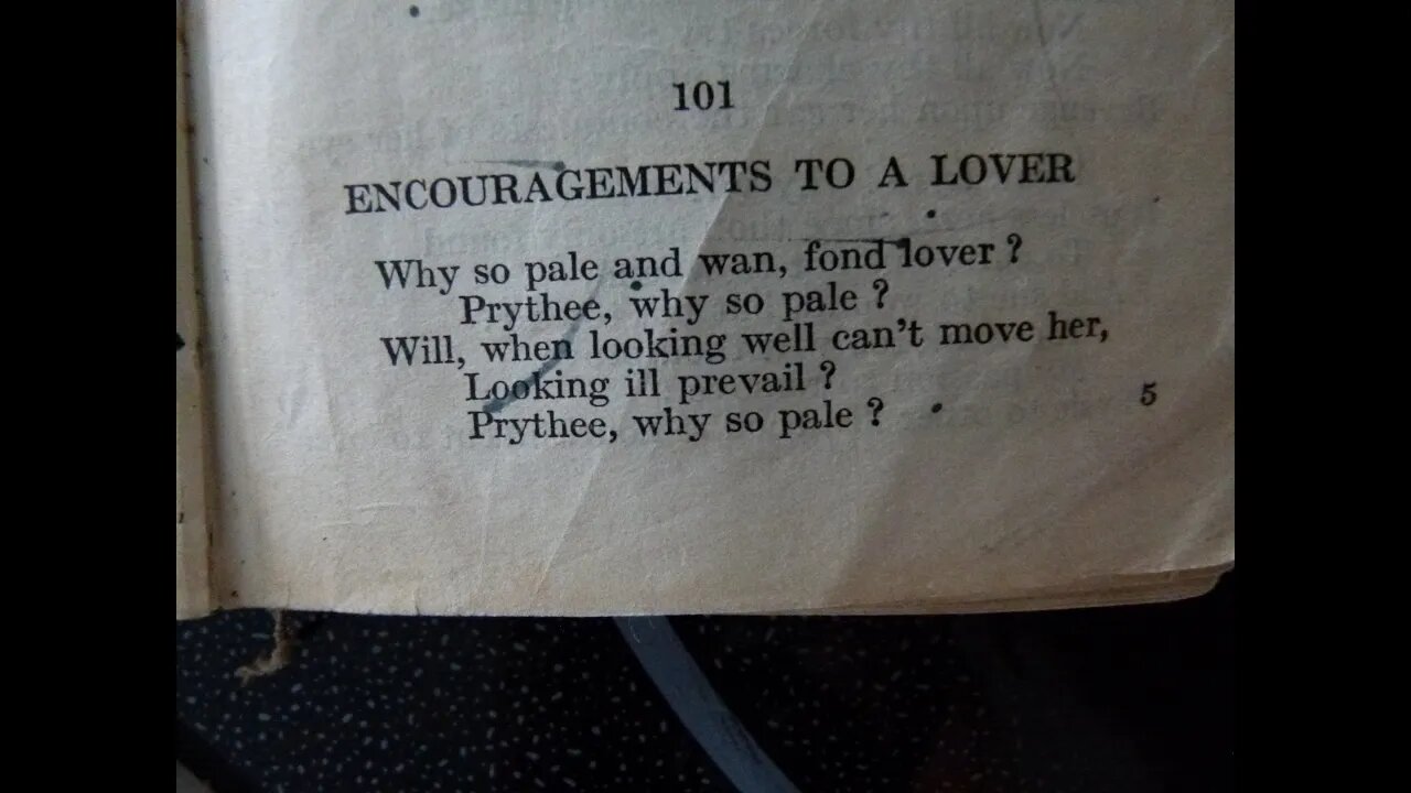 Encouragements to a Lover - Sir J. Suckling