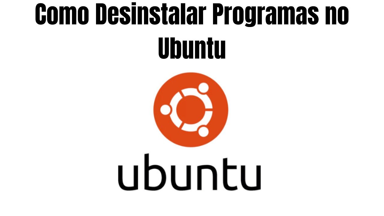 Como Desinstalar Programas no Ubuntu