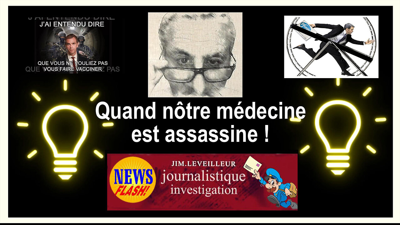 Quand nôtre médecine devient "assassine" _ Jim Leveilleur (Hd 1080)