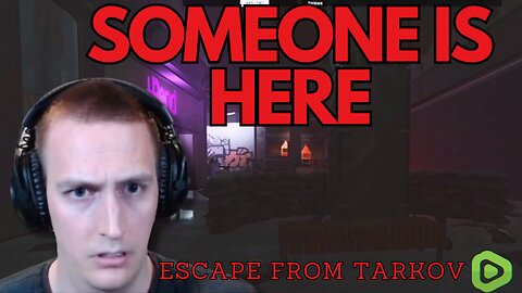 I Almost Pooped Myself in Tarkov - Escape From Tarkov