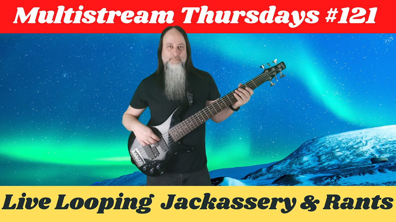 G.K. Mack Live Looping Jackassery & Rants MultiStream Thursdays #121 #Livelooping #Jackassery