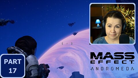 First time playing: Mass Effect Andromeda – Part 17