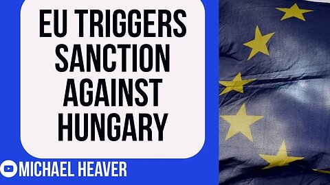 EU Trigger Against Hungary Shows UK CAN Scrap Deal