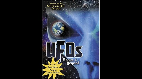 UFOs, Above & Beyond (1997) - RARE UFO SPECIAL HOSTED BY JAMES DOOHAN - TV RIP