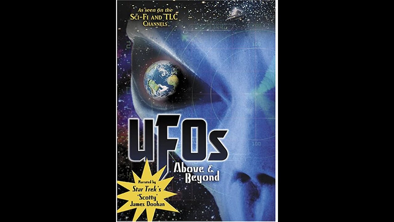 UFOs, Above & Beyond (1997) - RARE UFO SPECIAL HOSTED BY JAMES DOOHAN - TV RIP