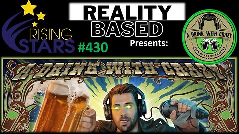 My Thoughts on A Drink With Crazy (Rising Stars #430) [Courtesy of John A. Douglas]