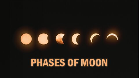 Phases of MOON.