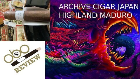 ARCHIVE CIGAR JAPAN HIGHLAND MADURO PRIVADA CIGAR CLUB JUNE BOX