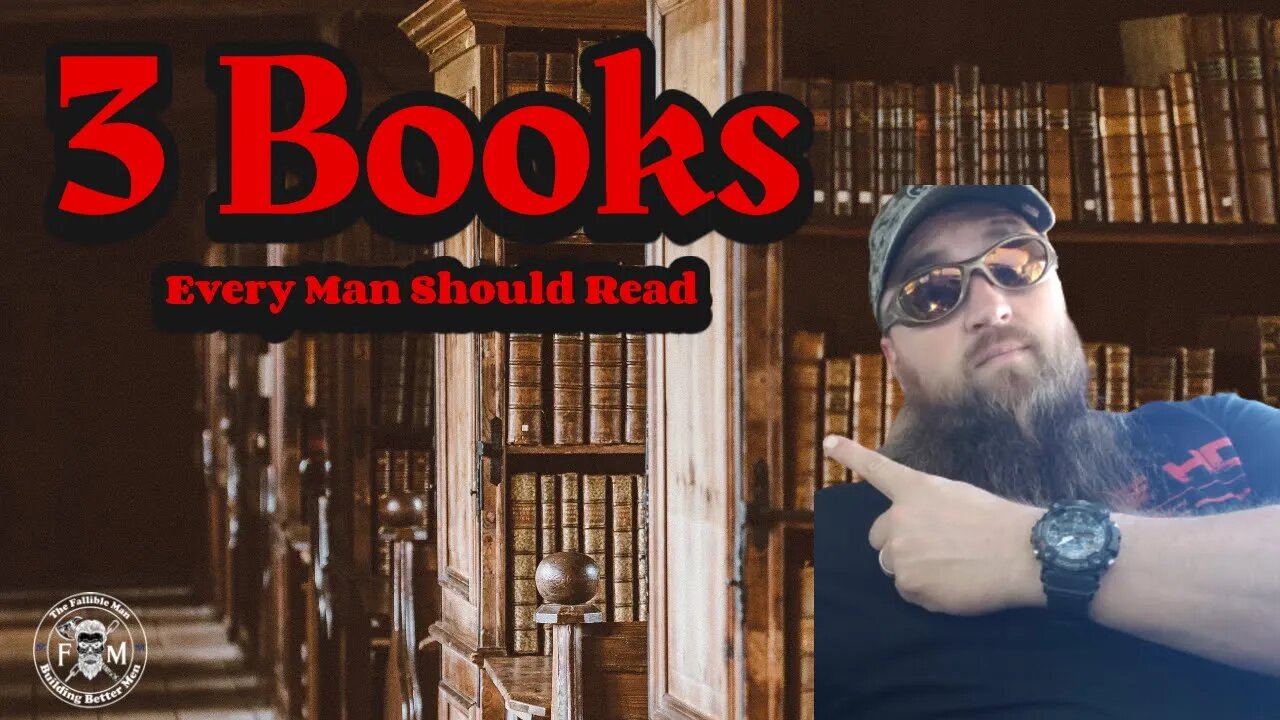 3 Books Every Man Should Read to improve their life!