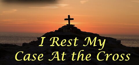 I rest my case at the Cross. If you didn’t believe before watching this.