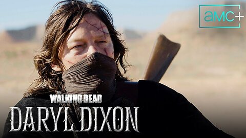 The Walking Dead Daryl Dixon Season 3 Teaser Ft. Norman Reedus & Melissa McBride