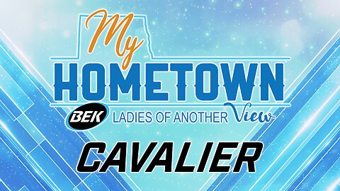 Ladies of Another View "My Hometown" Cavalier-07.19.23
