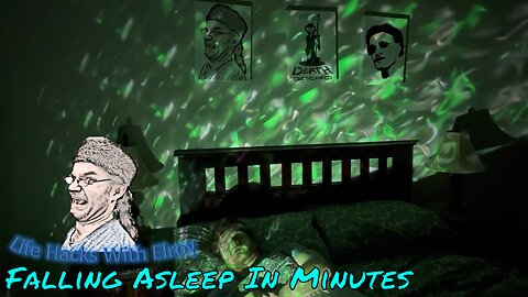 How to Fall Asleep Immediately - Life Hacks With Elroy
