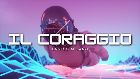 Il Coraggio | Enrico Milano aka Mr. Dub