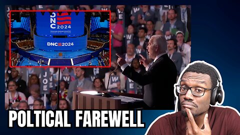Is This Joe Biden Farewell Speech At The DNC Convention