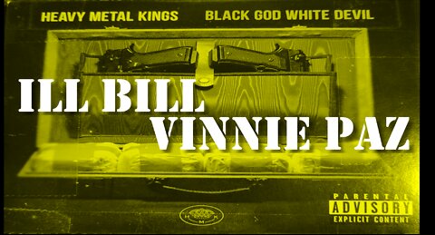 Heavy Metal Kings || Vinnie Paz - Ill Bill - Goretex || Black Mass Lucifer