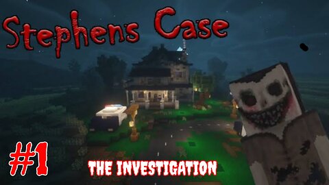 THE INVESTIGATION #1 || STEPHEN'S CASE MINECRAFT MAP || NO COMMENTRY