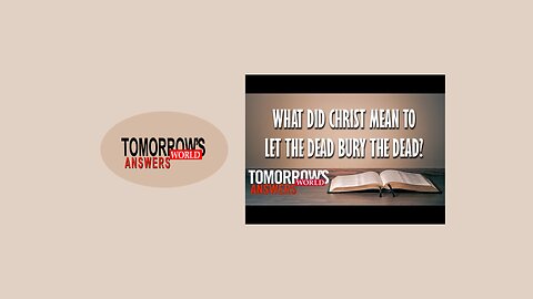 What Did Christ Mean to Let the Dead Bury the Dead?