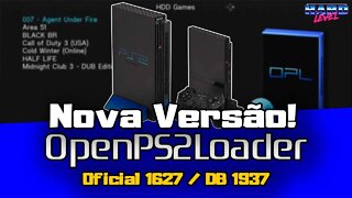 Open PS2 Loader (OPL) OFICIAL 1627 / DB 1937 - Nova versão! Conheças as novidades!