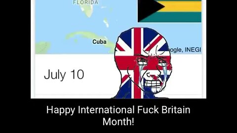 When the whole month of July is basically fuck the UK.